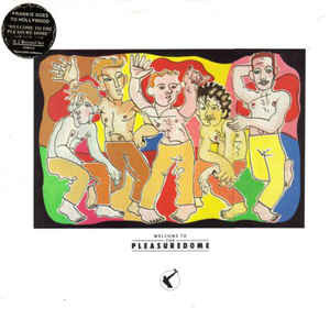 Frankie Goes To Hollywood - Welcome To The Pleasuredome VG+