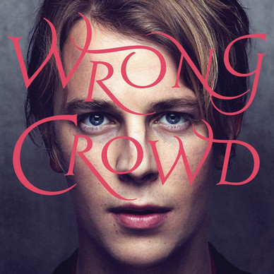 Tom Odell - Wrong Crowd VG+