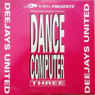 Deejays United - Dance Computer Three VG+