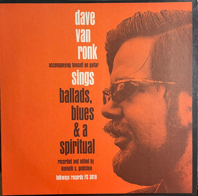 Dave Van Ronk - Dave Van Ronk Sings Ballads, Blues & A Spiritual VG+