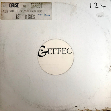 Cause & Effect - You Think You Know Her VG+