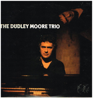 The Dudley Moore Trio* - The Dudley Moore Trio VG+