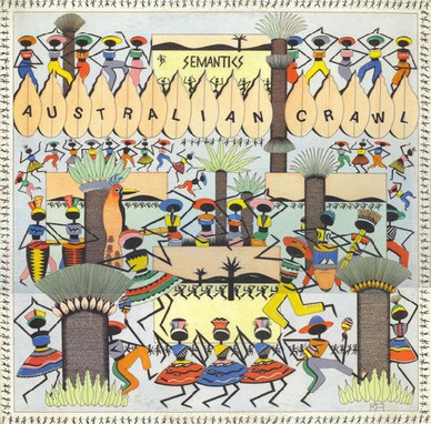 Australian Crawl - Semantics VG+