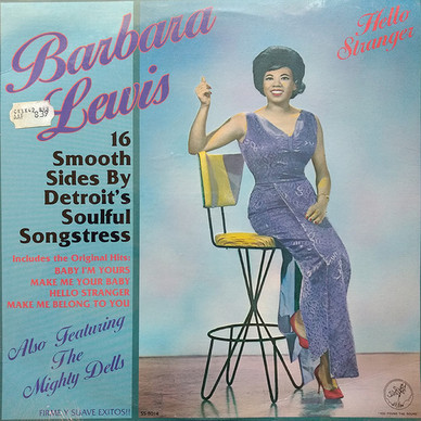 Barbara Lewis - Hello Stranger-16 Smooth Sides By Detroit's Soulful Songstress VG+