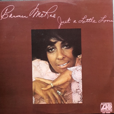 Carmen McRae - Just A Little Lovin' VG