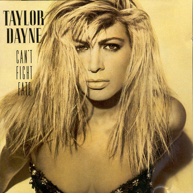 Taylor Dayne - Can't Fight Fate VG