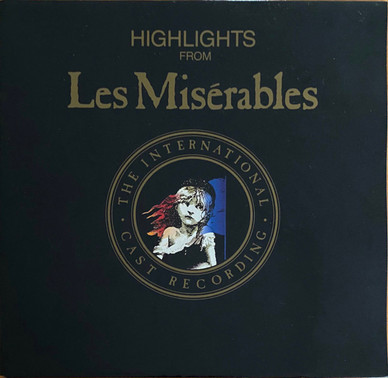 Alain Boublil & Claude Michel Schönberg* - Highlights From Les Misérables:  The International Cast Recording VG+