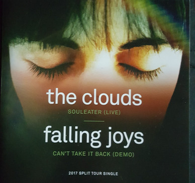 The Clouds / Falling Joys - 2017 Split Tour Single NM or M-