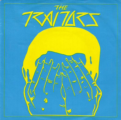 The Traitors - Noiseless Workers VG+