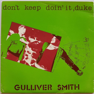 Gulliver Smith - Don't Keep Doin' It, Duke VG+