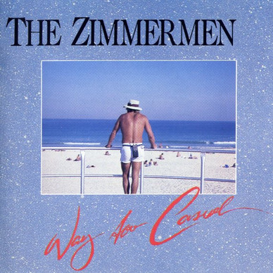 The Zimmermen - Way Too Casual VG+