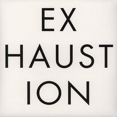 Exhaustion  - Future Eaters VG+