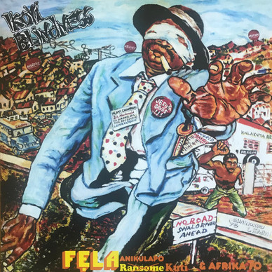 Fela Anikulapo Kuti* & Afrika 70* - Ikoyi Blindness M