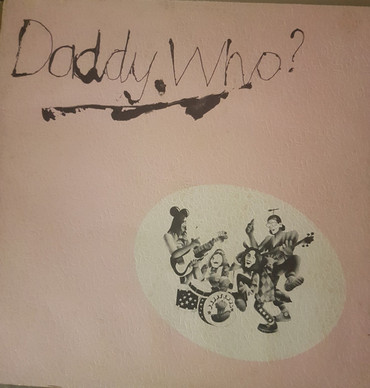 Daddy Cool  - Daddy Who? VG+