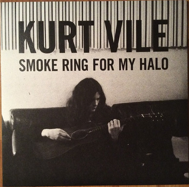 Kurt Vile - Smoke Ring For My Halo VG+