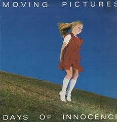 Moving Pictures  - Days Of Innocence VG+