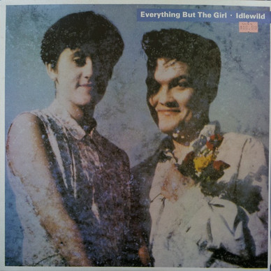 Everything But The Girl - Idlewild VG+