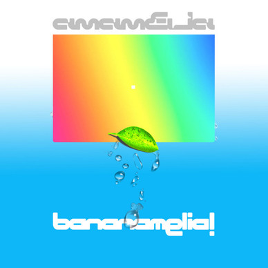 Amamelia - Bananamelia! M