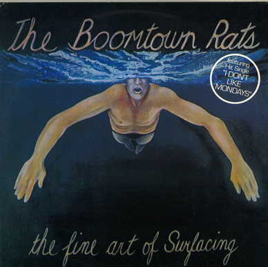 The Boomtown Rats - The Fine Art Of Surfacing VG+