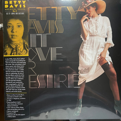 Betty Davis - Is It Love Or Desire M