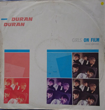Duran Duran - Girls On Film (Night Version) VG+