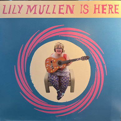 Lily Mullen - Lily Mullen Is Here NM or M-