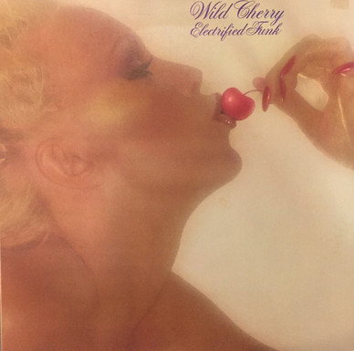 Wild Cherry - Electrified Funk VG+