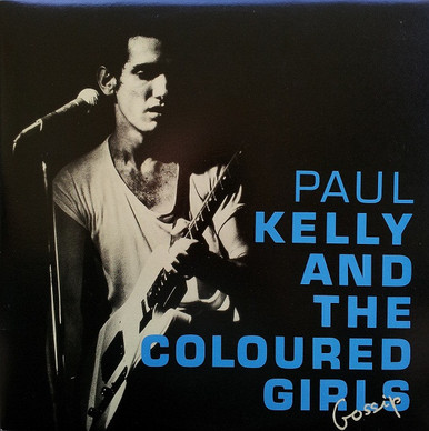 Paul Kelly And The Coloured Girls* - Gossip VG+