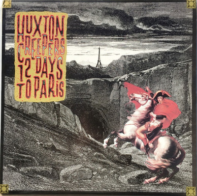 Huxton Creepers - 12 Days To Paris VG+