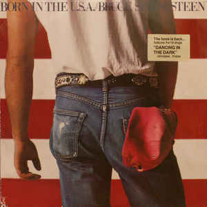 Bruce Springsteen - Born In The U.S.A. VG+