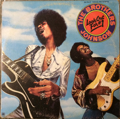 The Brothers Johnson* - Look Out For #1 VG+