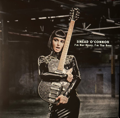 Sinéad O'Connor - I'm Not Bossy, I'm The Boss NM or M-