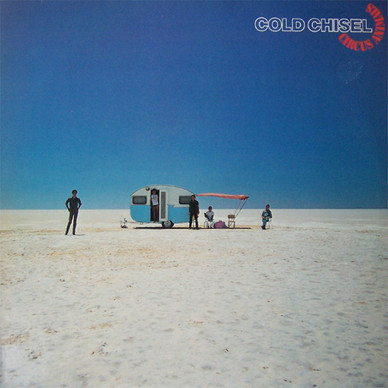 Cold Chisel - Circus Animals VG+