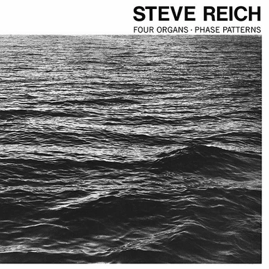 Steve Reich - Four Organs / Phase Patterns M