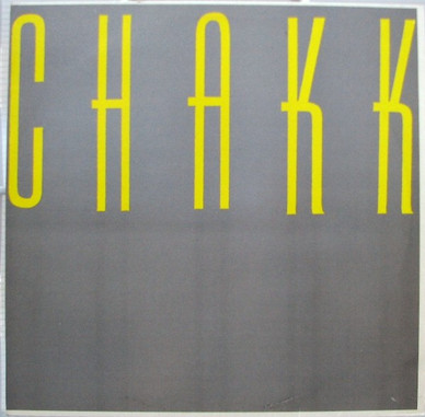 Chakk - You / They Say VG+