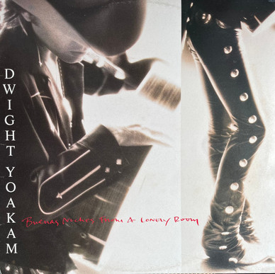 Dwight Yoakam - Buenas Noches From A Lonely Room VG+