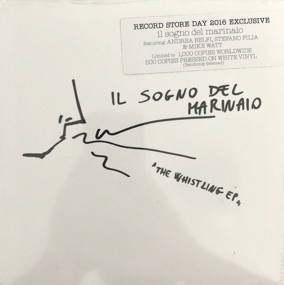 Il Sogno Del Marinaio - The Whistling EP