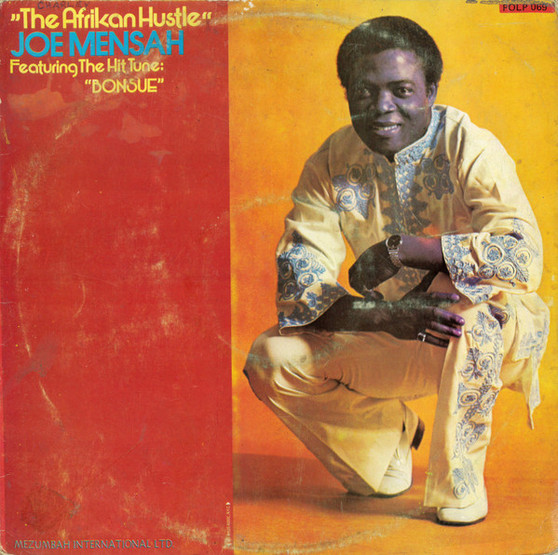 Joe Mensah - The Afrikan Hustle