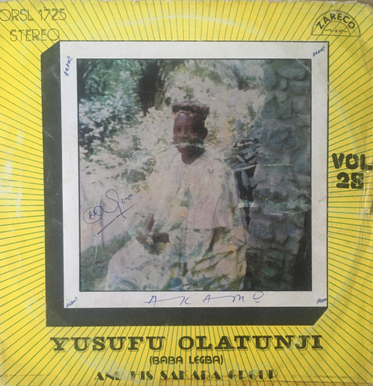 Yusufu Olatunji And His Group - Vol 28