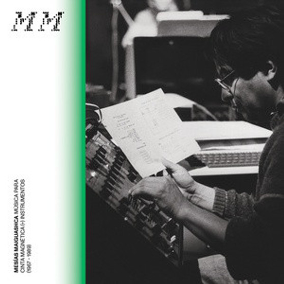 Mesias Maiguashca - Música Para Cinta Magnética (​+​) Instrumentos (1967​-​1989)