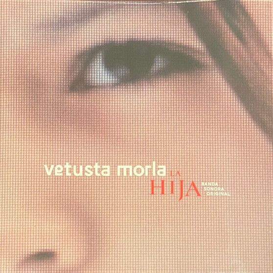 Vetusta Morla - La Hija (Banda Sonora Original)