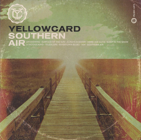 Yellowcard - Southern Air