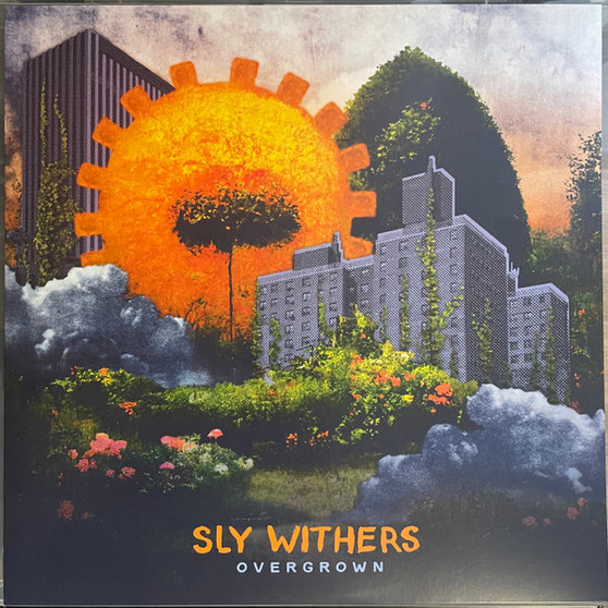 Sly Withers - Overgrown