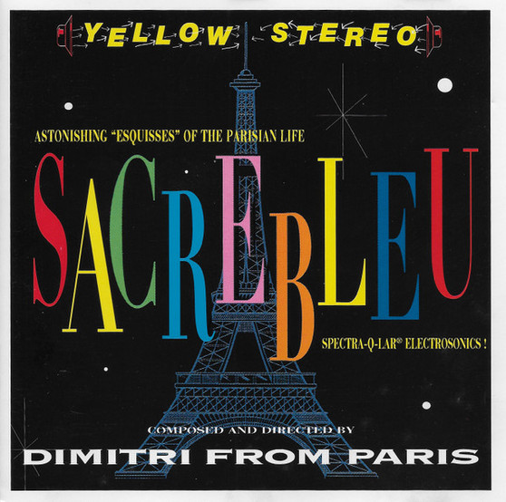 Dimitri From Paris - Sacrebleu