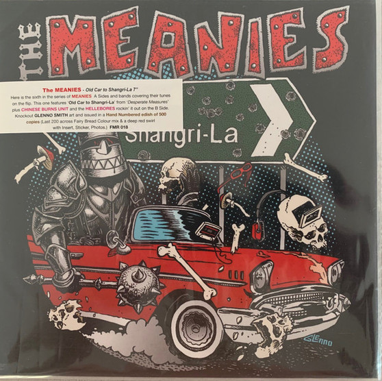 The Meanies \ Chinese Burns Unit \ Hellebores - Old Car to Shangri-La