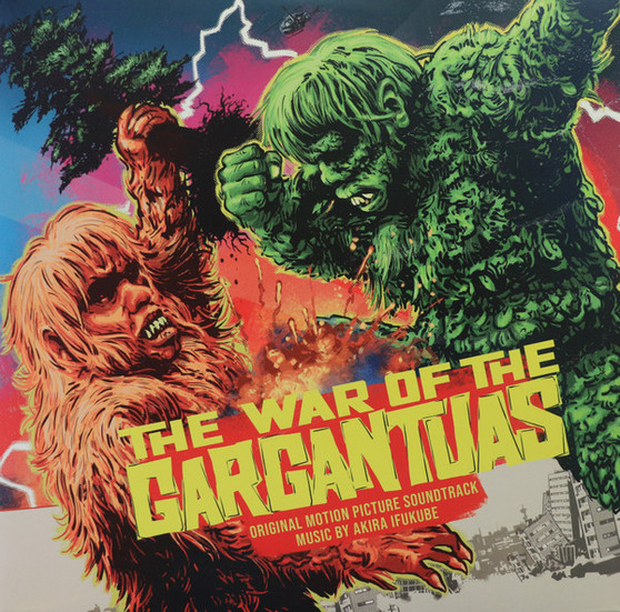 Akira Ifukube - The War Of The Gargantuas (Original Motion Picture Soundtrack)