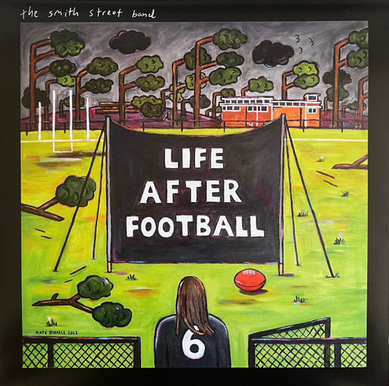 The Smith Street Band - Life After Football