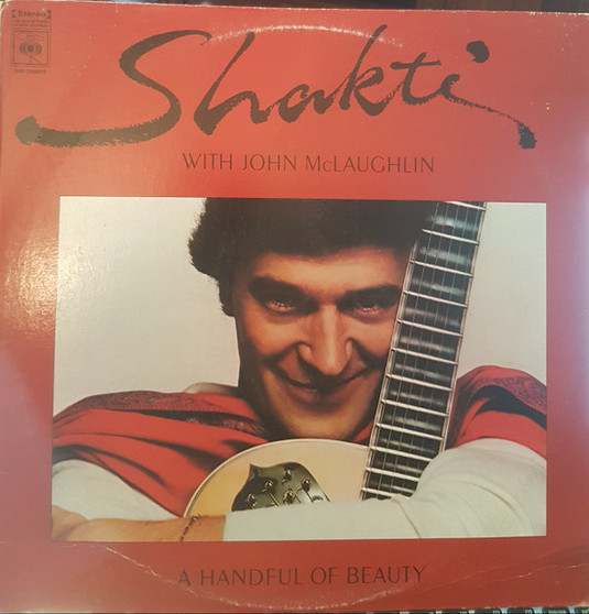 Shakti (2) With John McLaughlin - A Handful Of Beauty