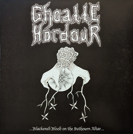 Ghoatte Hordour - Blackened Blood On The Southern Altar