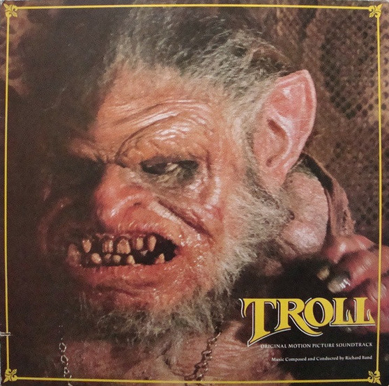 Richard Band - Troll (Original Motion Picture Soundtrack)
